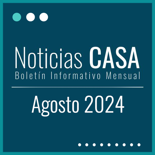 Noticias CASA agosto